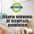 Terapia Hormonal de Reemplazo Bioidéntico: mito y realidad